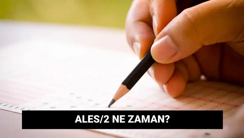 ALES/2 Sınavı: Başvuru ve Sonuç Tarihleri Hakkında Tüm Detaylar