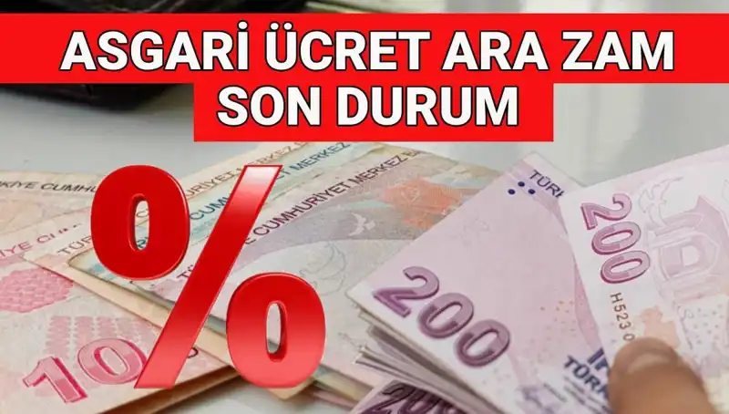 Asgari Ücrette Ara Zam İhtimali: Ne Zaman ve Ne Kadar Olacak?